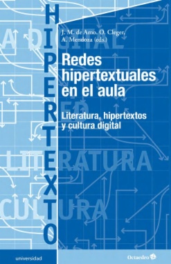 Imagen de apoyo de  Redes hipertextuales en el aula : Literatura, hipertextos y cultura digital