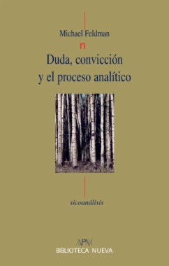 Duda, convicción y el proceso analítico