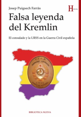 Imagen de apoyo de  Falsa leyenda del Kremlin : el consulado y la URSS en la guerra civil española