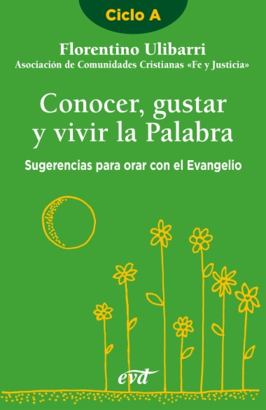 Conocer, gustar y vivir la Palabra