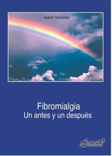 Fibromialgia. Un antes y un después