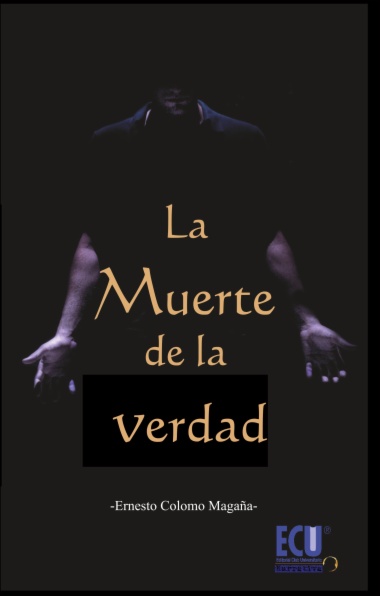 La muerte de la verdad