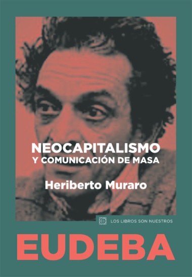Neocapitalismo y comunicación de masa