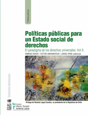 Políticas públicas para un Estado social de derechos Vol. II
