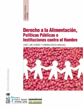 Derecho a la alimentación, políticas publicas e instituciones contra el hambre