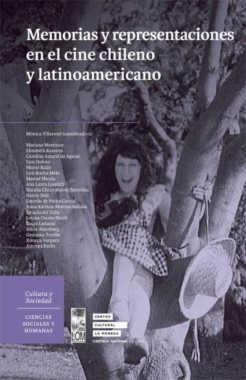 Memorias y representaciones en el cine chileno y latinoamericano