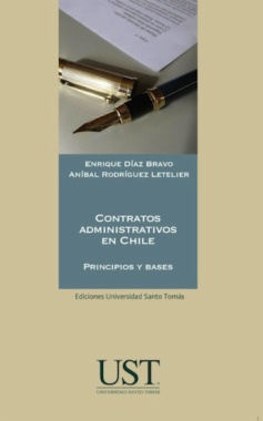 Contratos administrativos en Chile : principios y bases