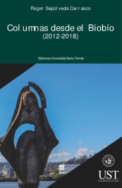 Columnas desde el Biobío (2012-2018)