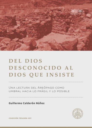 Del Dios desconocidos al Dios que insiste