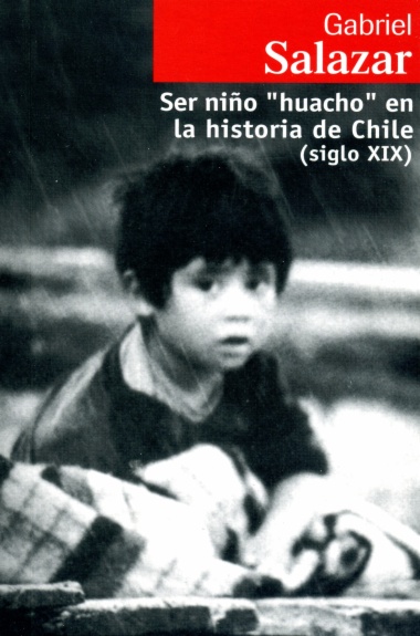 Ser niño 'huacho' en la historia de Chile (siglo XIX)