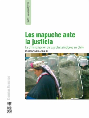 Los mapuches antes la justicia
