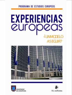 Experiencias europeas : ¿un modelo a seguir?