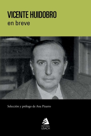 Vicente Huidobro en breve
