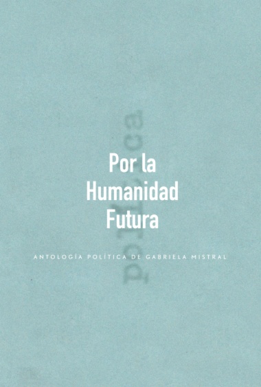 Por la Humanidad Futura