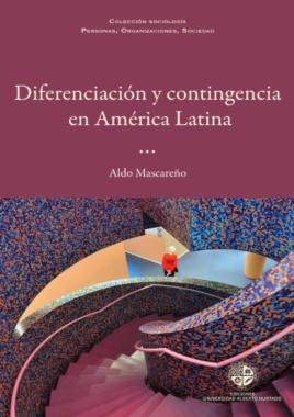 Diferenciación y contingencia en América Latina