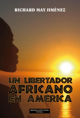 Un libertador africano en América