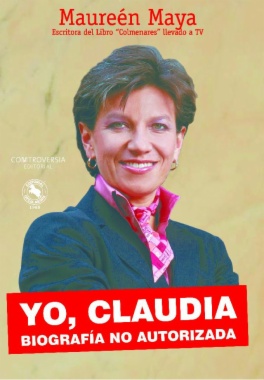 Yo, Claudia: Biografía no autorizada