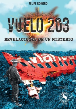 Vuelo 203: Revelaciones de un misterio