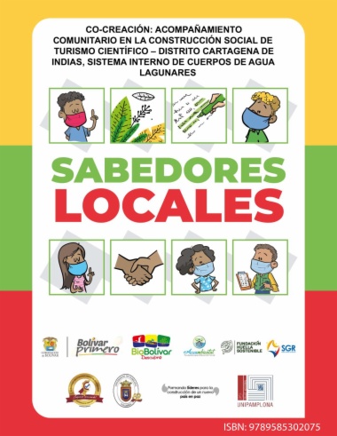 Sabedores Locales; acompañamiento comunitario en la construcción del turismo científico; Cartagena de Indias.