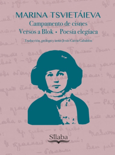 Campamento de cisnes. Versos a Blok. Poesía elegíaca