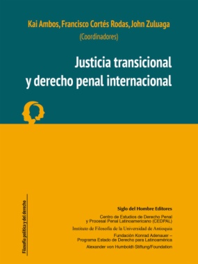 Justicia transicional y derecho penal internacional