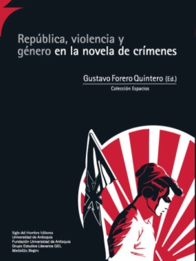 República, violencia y género en la novela de crímenes