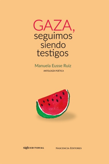 Gaza, seguimos siendo testigos