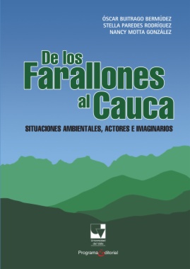 De los Farallones al Cauca