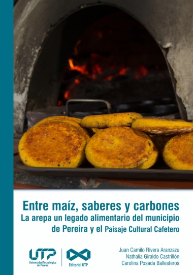 Entre maíz, saberes y carbones