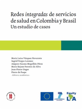 Redes integradas de servicios de salud en Colombia y Brasil: estudio de casos