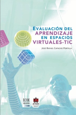 Evaluación del aprendizaje en espacios virtuales  TIC