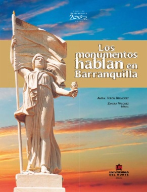Los monumentos hablan en Barranquilla