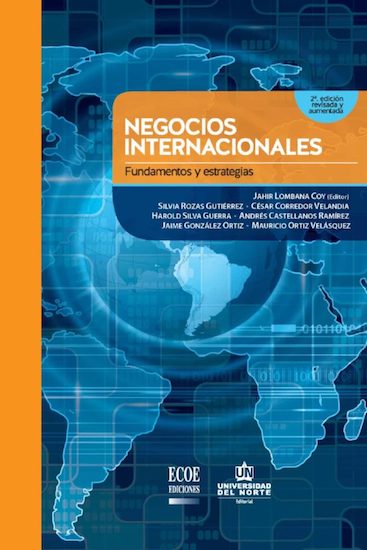 Negocios internacionales: Fundamentos y estrategias (2a ed.)