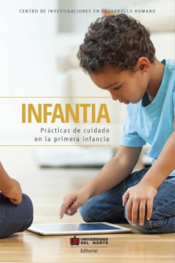 Infantia : Prácticas de cuidado en la primera infancia