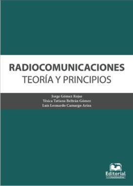 Radiocomunicaciones: Teoría y principios
