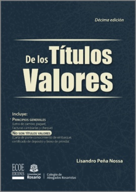 De los títulos valores (10a ed.)