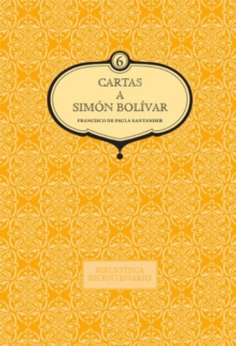 Cartas a Simón Bolívar