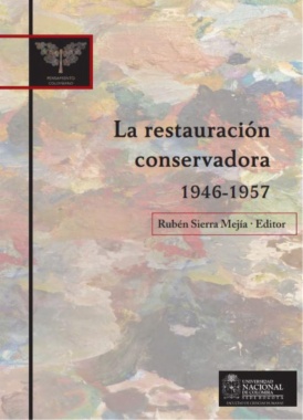 La restauración conservadora, 1946-1957