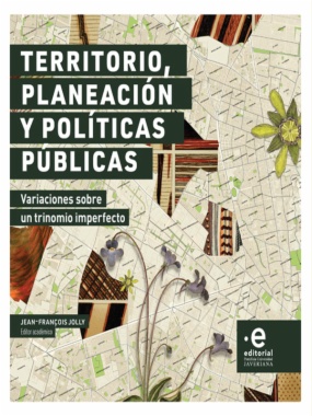 Territorio, planeación y políticas públicas