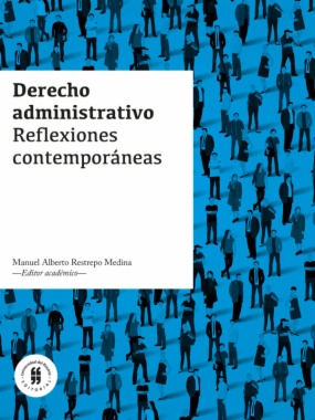 Derecho administrativo: reflexiones contemporáneas