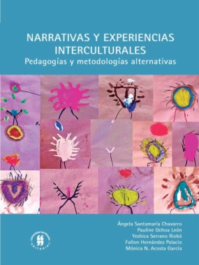 Imagen de apoyo de  Narrativas y experiencias interculturales: pedagogías y metodologías alternativas