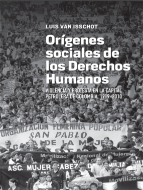 Orígenes sociales de los derechos humanos