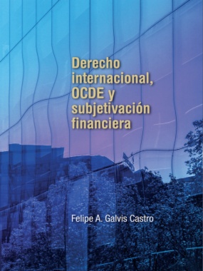 Derecho internacional, OCDE y subjetivación financiera