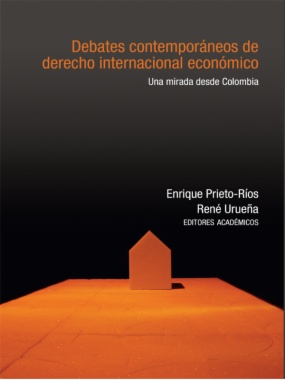 Debates contemporáneos de derecho internacional económico