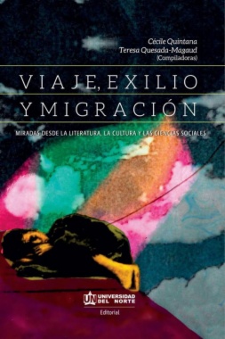 Imagen de apoyo de  Viajes, exilio y migraciones: una mirada desde la literatura, la cultura y los espacios sociales