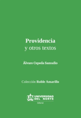 Providencia y otros textos Cepeda Samudio