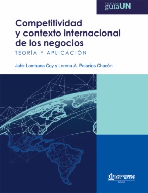 Competitividad y contexto internacional de los negocios