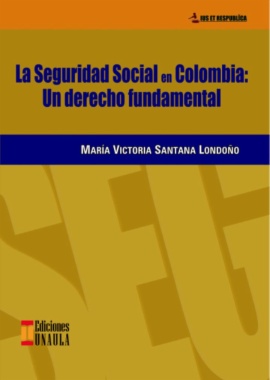 La Seguridad Social en Colombia