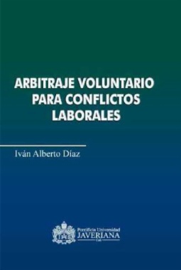 Arbitraje voluntario para conflictos laborales