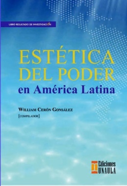 Estética del poder en América Latina